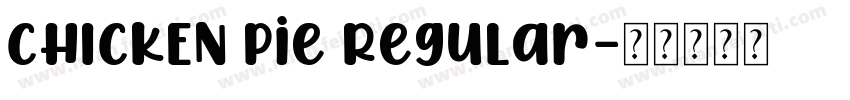 CHICKEN Pie Regular字体转换